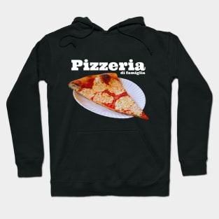 Family Pizzeria Hoodie